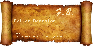 Friker Bertalan névjegykártya